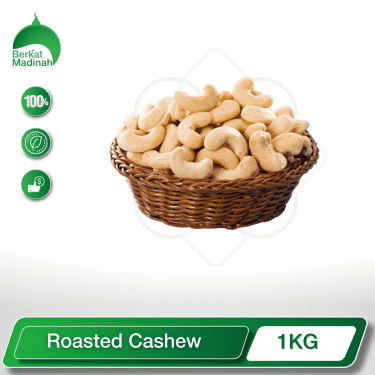 Roasted Cashew 500gm-5kg berkat madinah online