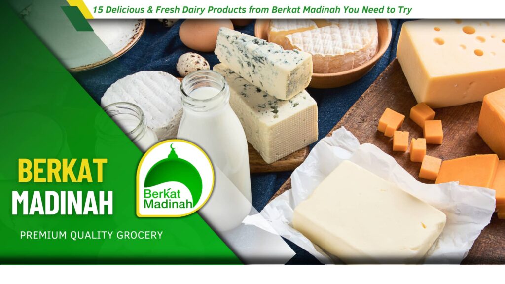 Fresh dairy products from Berkat Madinah including Akkawi cheese and yogurt.